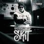 Skit (feat. Kurs & Target) [Explicit]