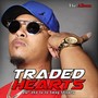 Traded Hearts: The Album