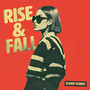 Rise & Fall