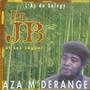 Aza M' Derange