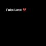 Fake Love (Explicit)