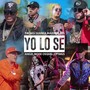 Yo Lo Se (Explicit)