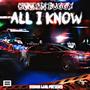 All I Know (Explicit)