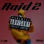 Raid (feat. Spook) [Remix] [Explicit]