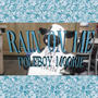 Rain On Me (Explicit)