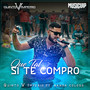 Que Tal Si Te Compro (Feat. Banda Coloso)