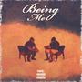 Being Me (Single) [Explicit]