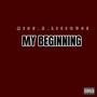 MY BEGINNING (Explicit)