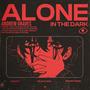 Alone in the Dark (feat. ReddIn, Felícia Rock & Raphyx)