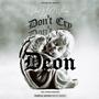 Don't Cry Deon (Explicit)