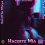 HACERTE MIA (feat. ELe A La S)