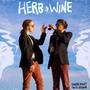 Herb and Wine