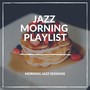 Morning Jazz Sessions