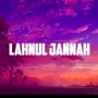 Lahnul Jannah