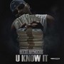 U Know It (Explicit)