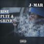 Rise Puff & Grind (Explicit)