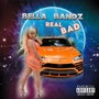 Real Bad (Explicit)