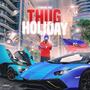 Thug Holiday (Explicit)