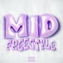 MID Freestyle (feat. Lae, Fal, Cam, May & DNAE) [Explicit]