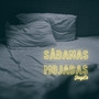 Sábanas Mojadas (Explicit)