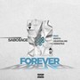 Forever II (Explicit)