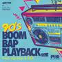 90's Boom Bap Playback, Vol. 1