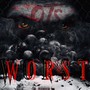 Worst (Explicit)