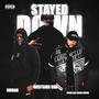 Stayed Down (Explicit)