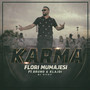 Karma (feat. Bruno, Klajdi & DJ Vicky)