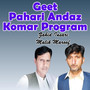 Geet Pahari Andaz Komar Program