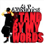 Stand By My Words (Explicit)