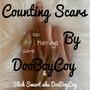 Counting Scars (feat. DooBoyCoy)
