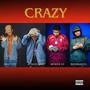Crazy (feat. Sma77er, lopmus rec., M.Marques & Nathancpx) [Explicit]