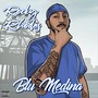 Blu Medina (Explicit)