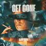 Get Gone (Explicit)