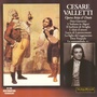 Cesare Valletti: Opera, Arias & Duets