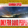 Only For Good People Chillout (Original Mix)