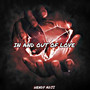 IN AND OUT OF LOVE (Explicit)