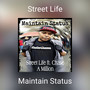 Street Life (Explicit)