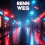 Renn weg (Explicit)