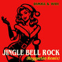 Jingle Bell Rock (Reggaetón Remix)