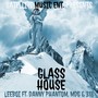 Glass House (Explicit)