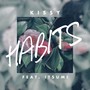 Habits (feat. Itsumi)