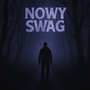Nowy swag (Explicit)