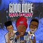 Good Dope Sell Itself (Explicit)