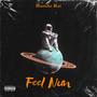 Feel Nun (Explicit)