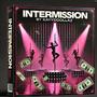 Intermisson (Explicit)