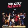 You Got Served (Explicit)