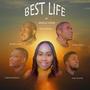 Best Life (feat. Randy Cook, Kendell Noel, Paul Duntin & Jason Manswell)