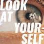 Look At Yourself